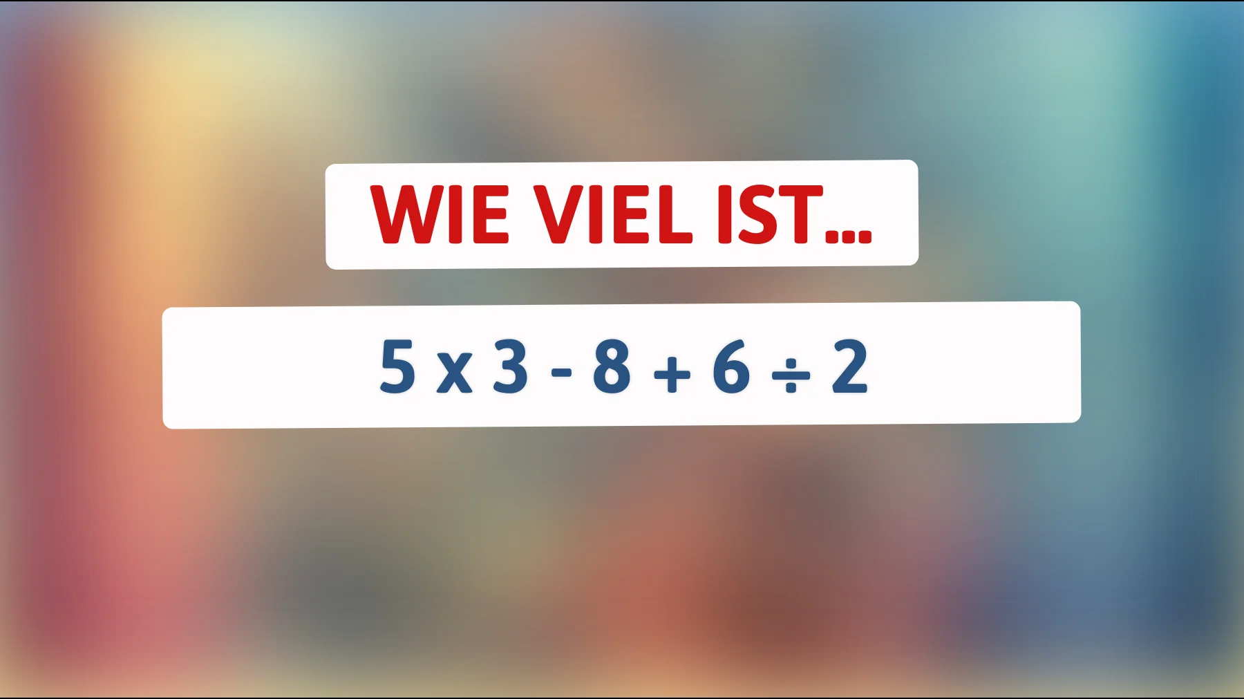 Das Rätsel, das nur 1% der Menschen korrekt löst: Bist du klug genug, um die Antwort zu finden?"