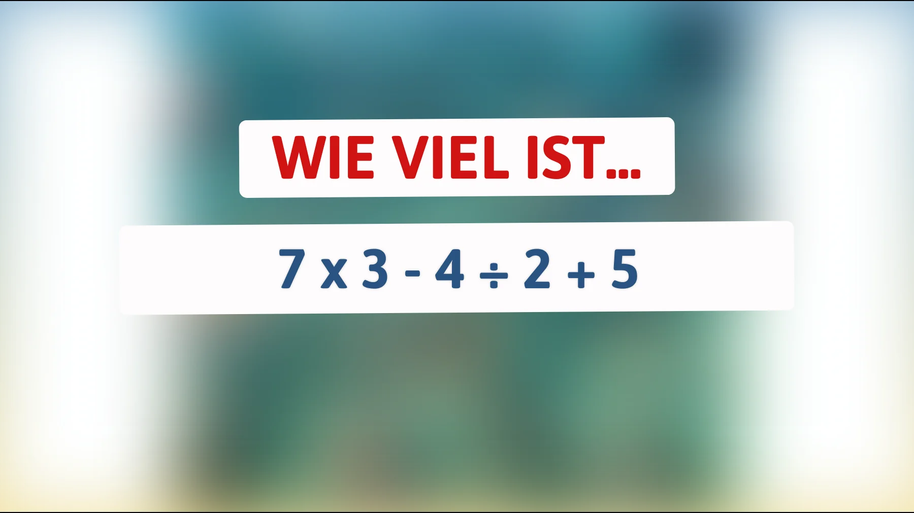Kannst du dieses geniale Mathe-Rätsel lösen? Teste deine Intelligenz hier!"