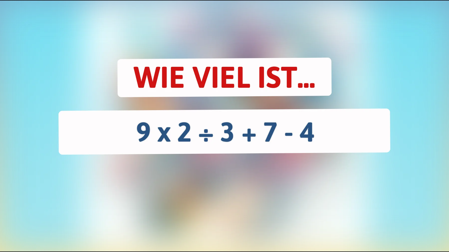 Nur für Genies: Knackst du dieses einfache Mathematik-Rätsel in Rekordzeit?"