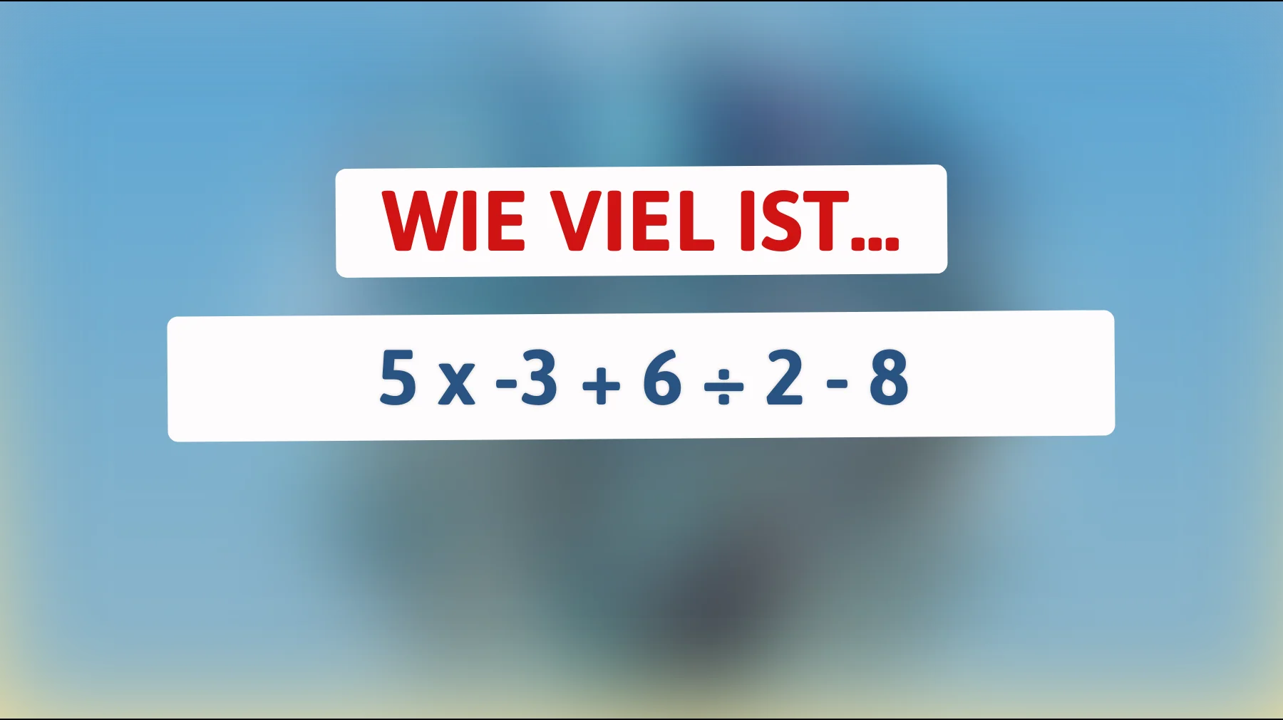 Nur 1% der Menschen lösen dieses Mathe-Rätsel: Knackst du die Aufgabe und findest den richtigen Wert?"